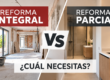 reforma-integral-vs-reforma-parcial