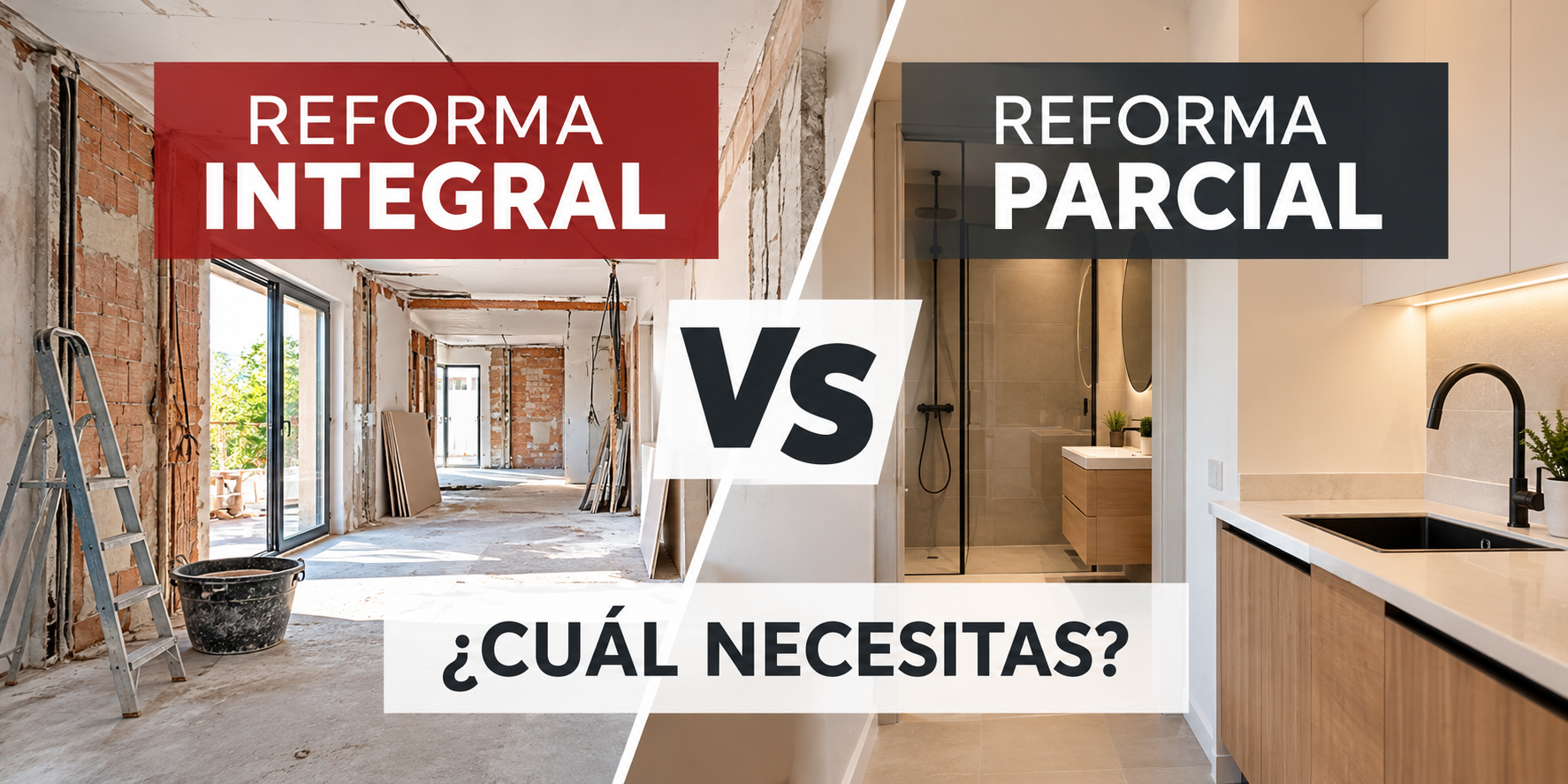 reforma-integral-vs-reforma-parcial reforma-integral-vs-reforma-parcial